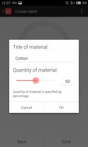 Labels saves the fabrics you've input in the past. They will appear as a dropdown box in the future.