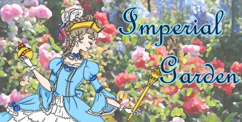 an illustrated lady in a frilly rococo-style blue dress is pictured against a floral garden background; the words "Imperial Garden" are written in a cursive font